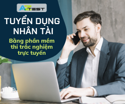 Phần mềm thi trắc nghiệm - tuyển dụng, đánh giá năng lực nhân viên